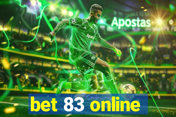 bet 83 online